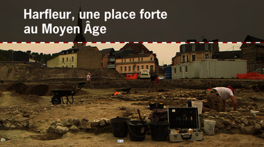 Harfleur, une place forte au Moyen Âge