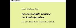 La mystérieuse croix Sainte-Génisse (Mont-l'Evêque, Oise)