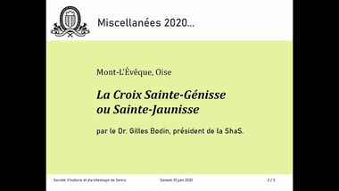 La mystérieuse croix Sainte-Génisse (Mont-l'Evêque, Oise)