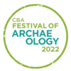 CBA Festival of Archaeology 16-31 July