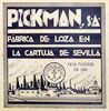 Cartel fábrica de Pickman Cartuja de Sevilla