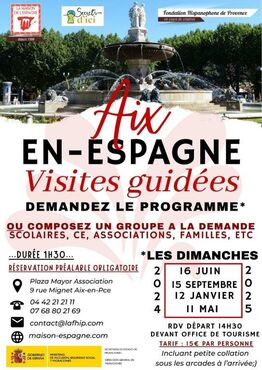 Visite guidée Aix-en-Espagne