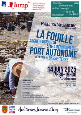 Projection Documentaire — La fouille archéologique du site améridien du Port Autonome de Basse-Terre