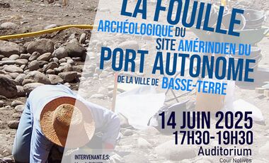 Projection Documentaire — La fouille archéologique du site améridien du Port Autonome de Basse-Terre